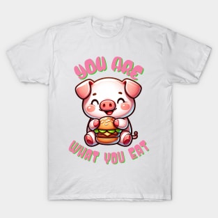 You Are What You Eat Funny Pig and Hamburger Stuff Burger T-Shirt